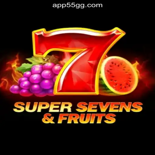 Discover the Excitement of 7SuperSevensFruits on the 55GG.COM Platform