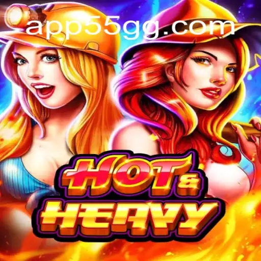 Discover the Excitement of HotHeavy on the 55GG.COM Platform - Oficial Slots Brasil