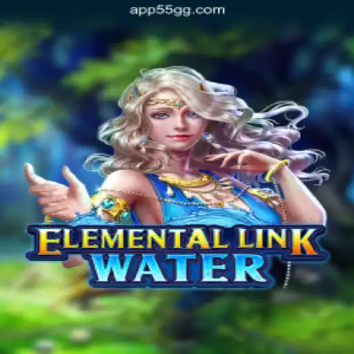 Dive into the Exciting World of ElementalLinkWater on 55GG.COM Platform