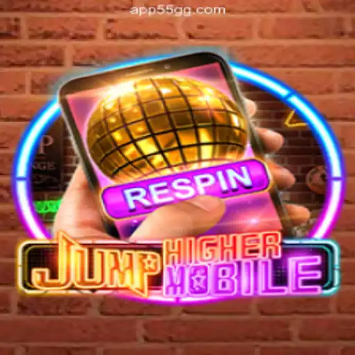 JumpHighermobile: Your Ultimate Guide to Thrilling Adventure on the 55GG.COM Platform