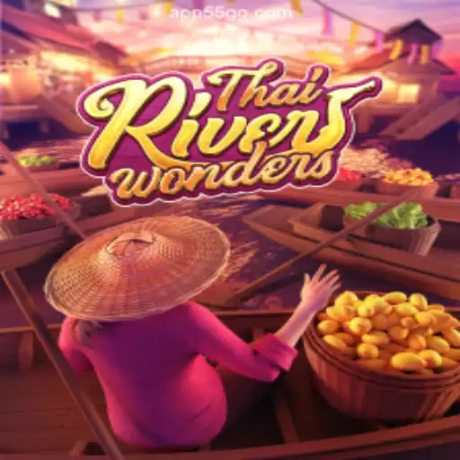 Exploring the Thrill of ThaiRiverWonders on 55GG.COM Platform